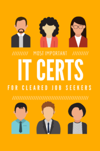 IT certifications for cleared job seekers