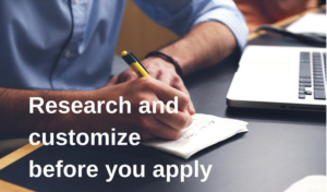Research and customize before you apply