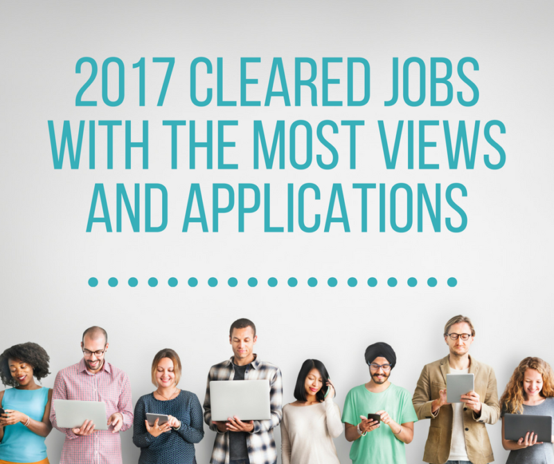 the-most-popular-cleared-jobs-of-2017-news-for-security-cleared-job